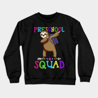 Sloth Team Preschool Squad Teacher Back To School Crewneck Sweatshirt